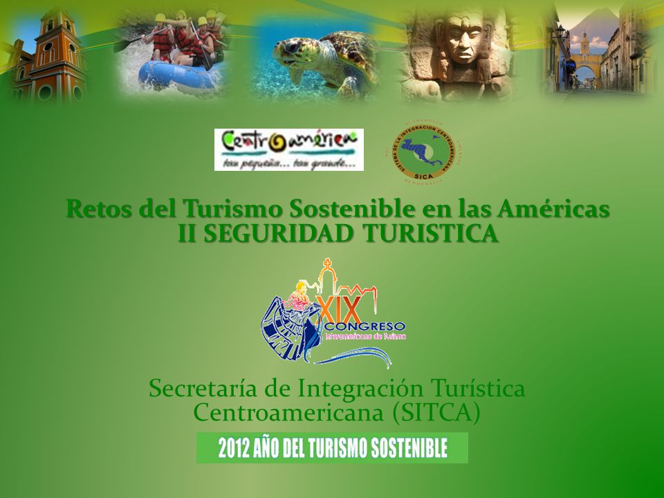 Retos del Turismo Sostenible en las Américas II SEGURIDAD TURISTICA
