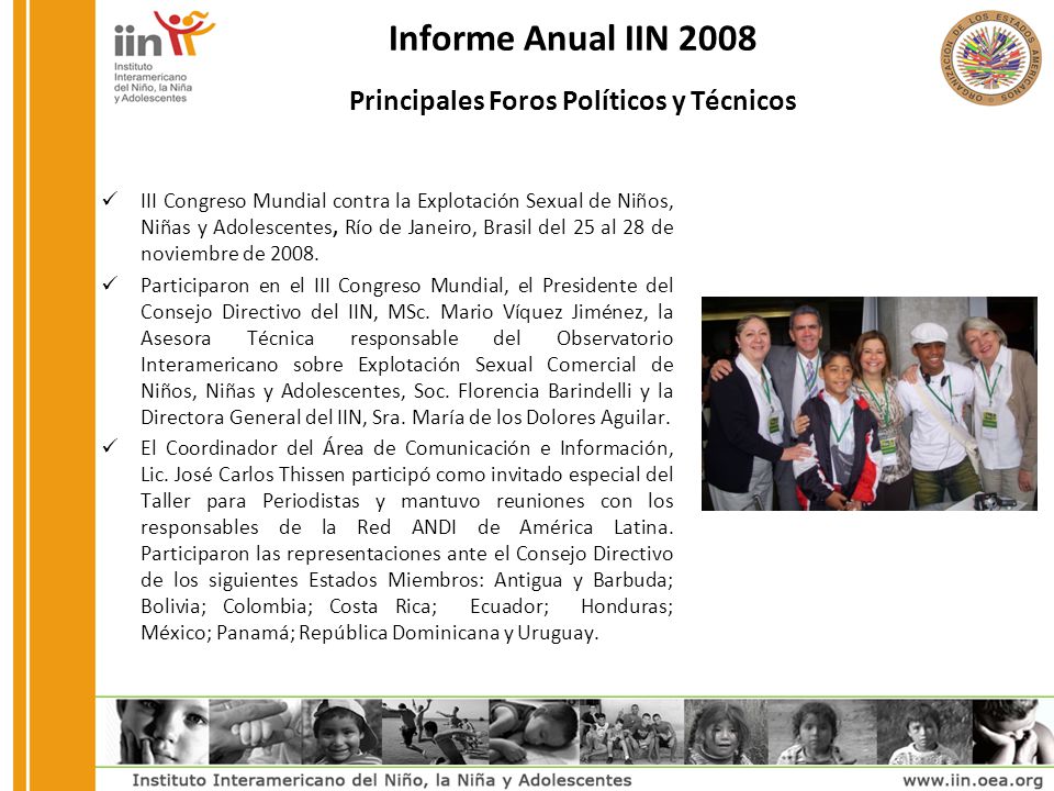 Informe Anual IIN 2008 Principales Foros Políticos y Técnicos