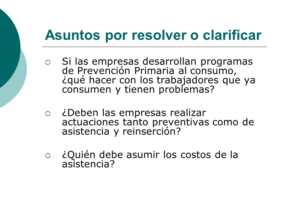 Asuntos por resolver o clarificar