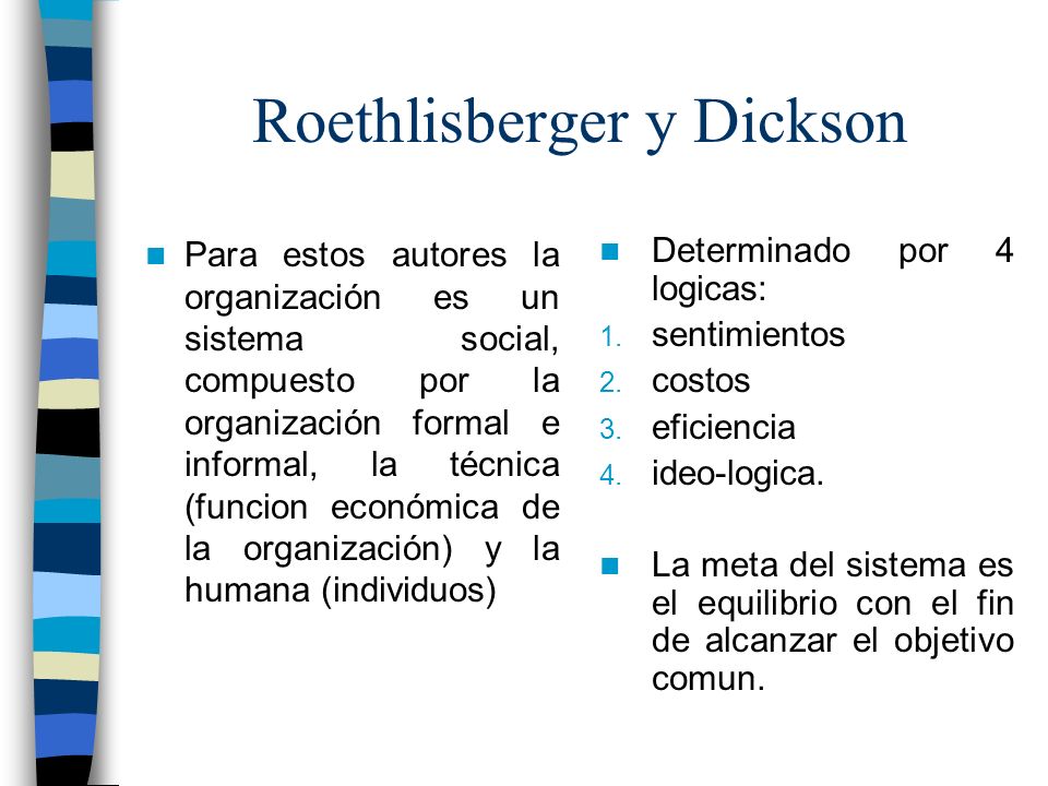 Roethlisberger y Dickson