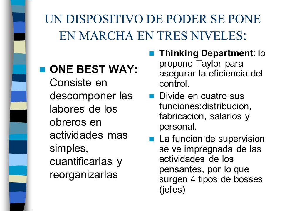 UN DISPOSITIVO DE PODER SE PONE EN MARCHA EN TRES NIVELES: