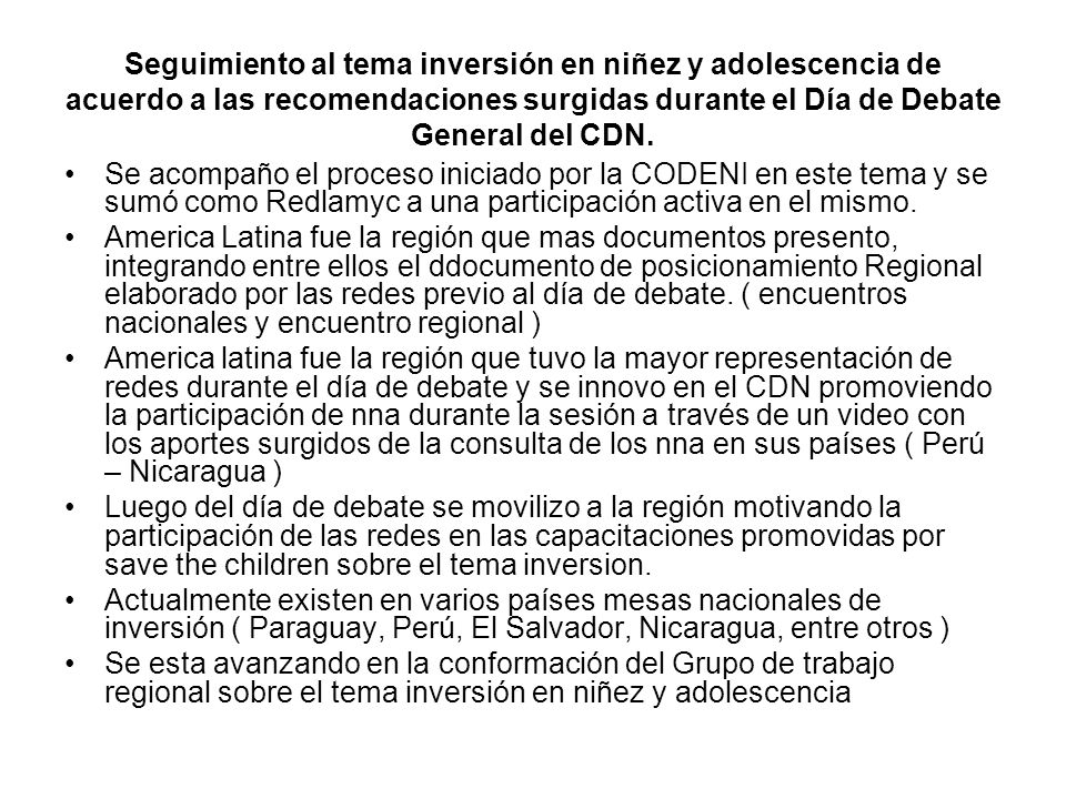 Seguimiento al tema inversión en niñez y adolescencia de acuerdo a las recomendaciones surgidas durante el Día de Debate General del CDN.