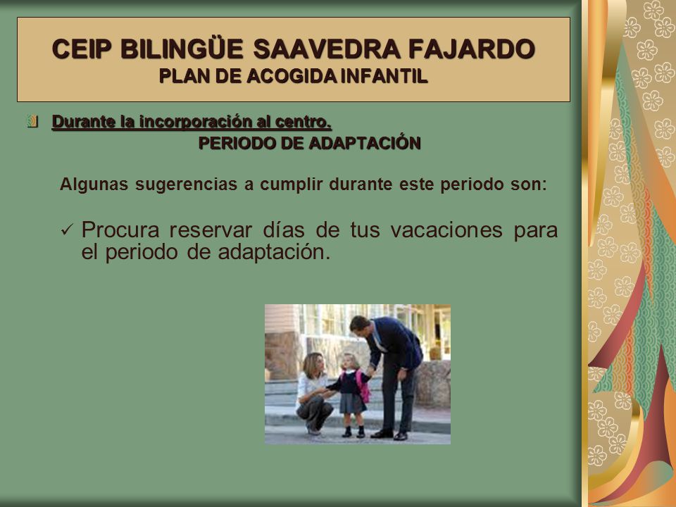 CEIP BILINGÜE SAAVEDRA FAJARDO PLAN DE ACOGIDA INFANTIL