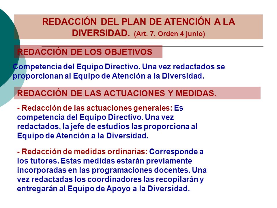 REDACCIÓN DEL PLAN DE ATENCIÓN A LA DIVERSIDAD. (Art. 7, Orden 4 junio)
