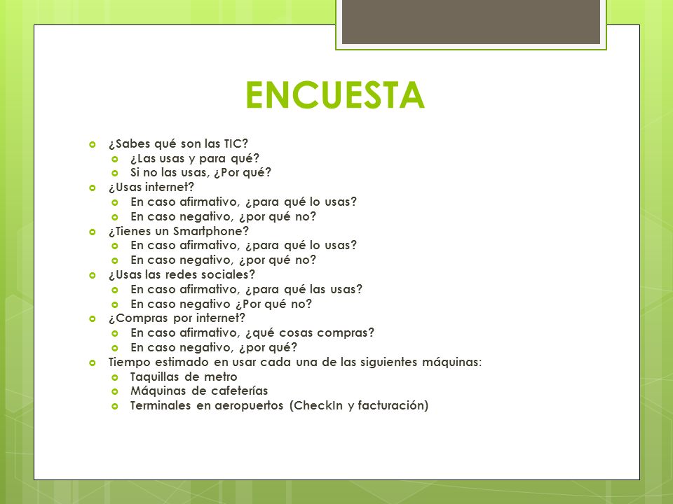 ENCUESTA ¿Sabes qué son las TIC ¿Las usas y para qué