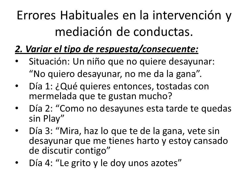 Errores Habituales en la intervención y mediación de conductas.