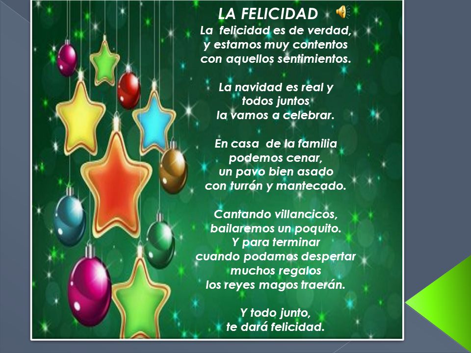 LA FELICIDAD La felicidad es de verdad, y estamos muy contentos