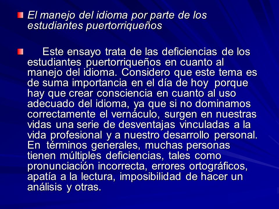 El manejo del idioma por parte de los estudiantes puertorriqueños