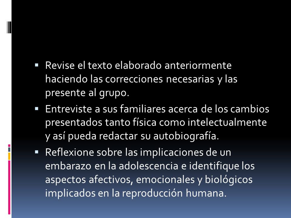 Revise el texto elaborado anteriormente haciendo las correcciones necesarias y las presente al grupo.