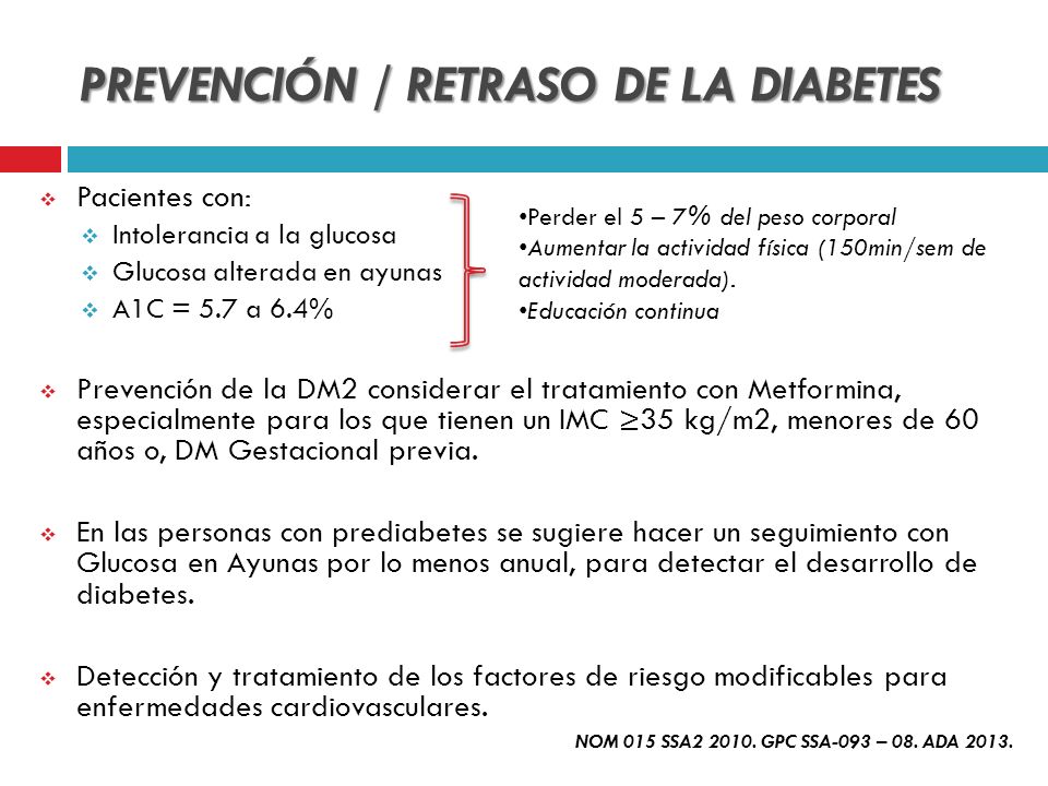PREVENCIÓN / RETRASO DE LA DIABETES