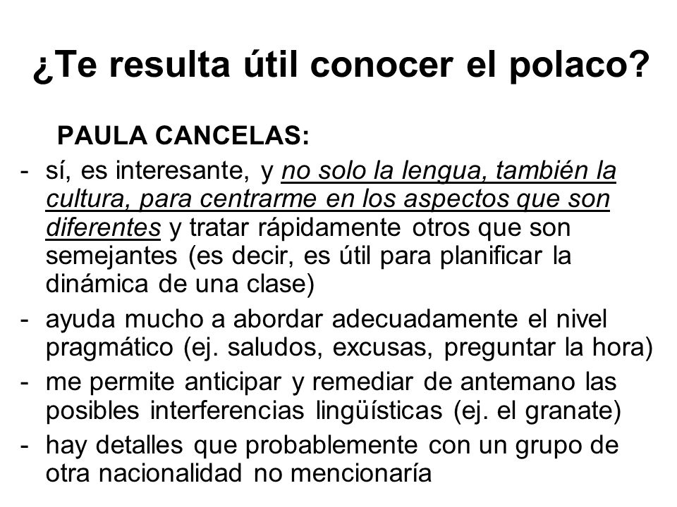 ¿Te resulta útil conocer el polaco