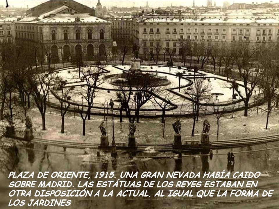 PLAZA DE ORIENTE, UNA GRAN NEVADA HABÍA CAIDO SOBRE MADRID