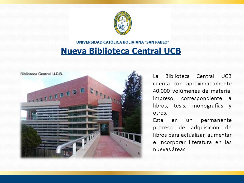 Nueva Biblioteca Central UCB