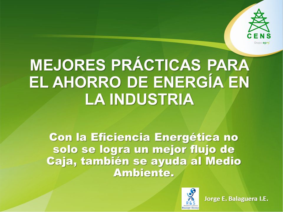 MEJORES PRÁCTICAS PARA EL AHORRO DE ENERGÍA EN LA INDUSTRIA