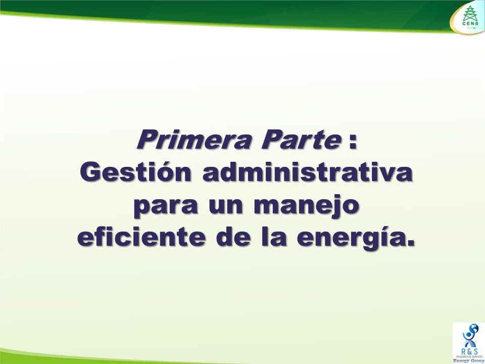 Gestión administrativa para un manejo eficiente de la energía.