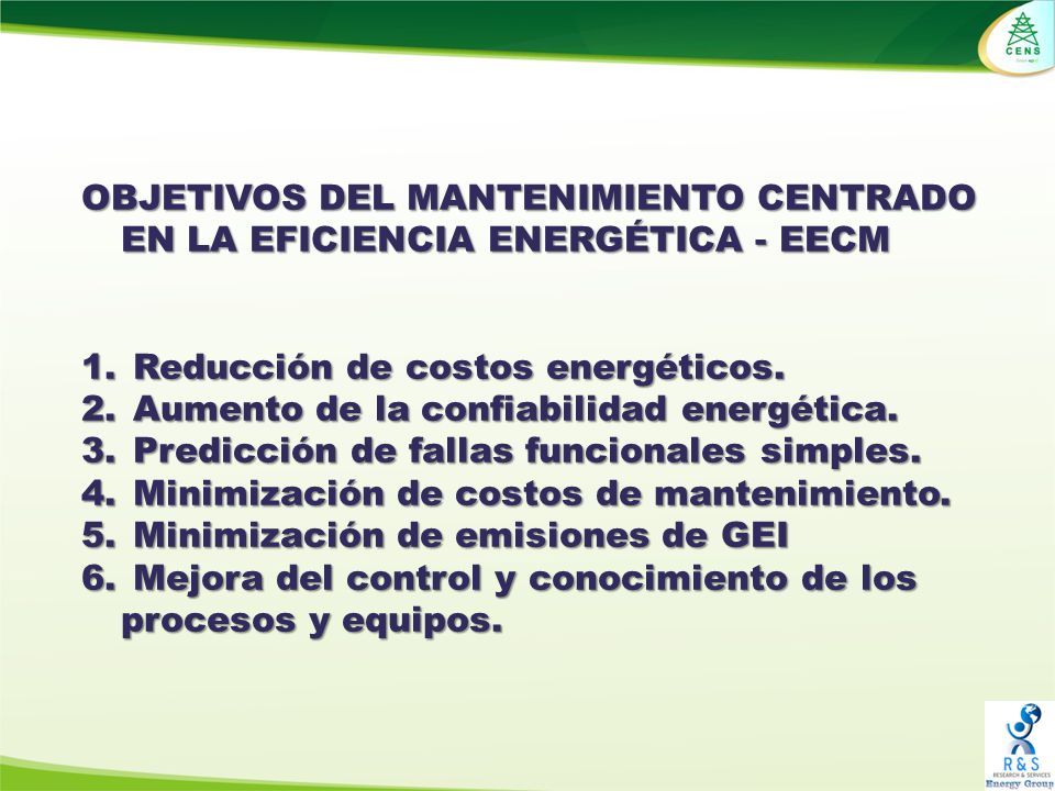 OBJETIVOS DEL MANTENIMIENTO CENTRADO EN LA EFICIENCIA ENERGÉTICA - EECM