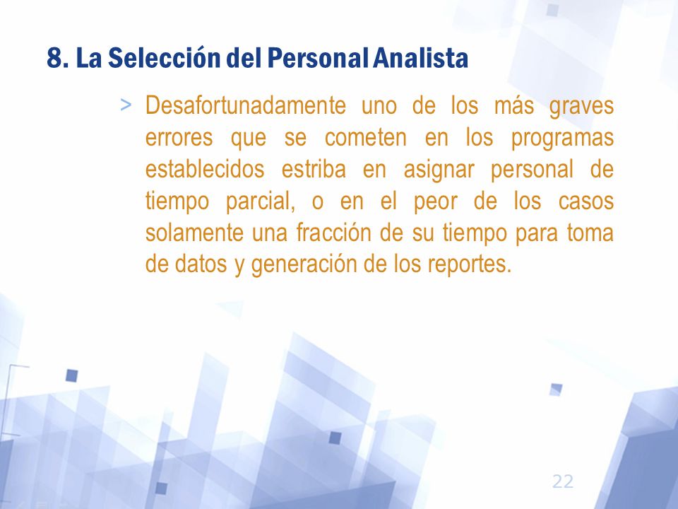 8. La Selección del Personal Analista