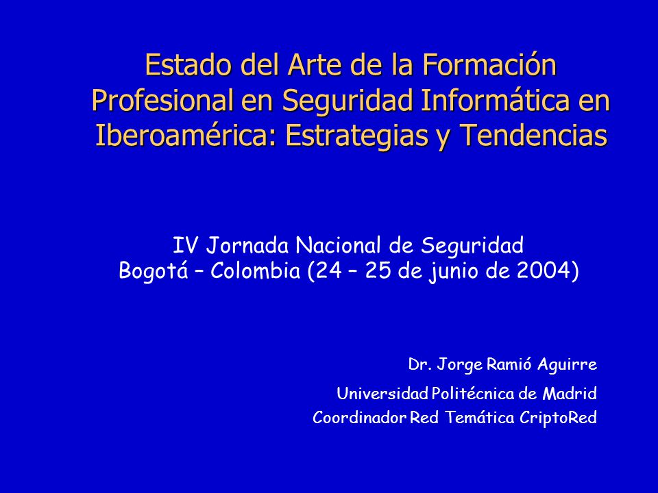 Estado del Arte de la Formación Profesional en Seguridad Informática en Iberoamérica: Estrategias y Tendencias