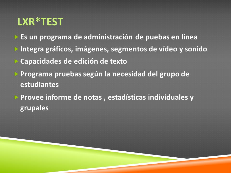 LXR*TEST Es un programa de administración de puebas en línea