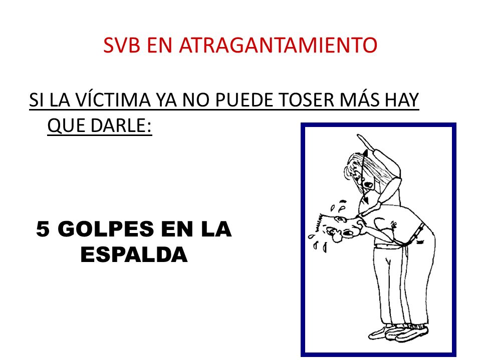 SVB EN ATRAGANTAMIENTO