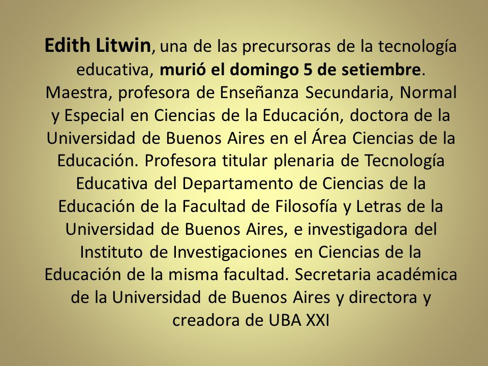 Edith Litwin, una de las precursoras de la tecnología educativa, murió el domingo 5 de setiembre.