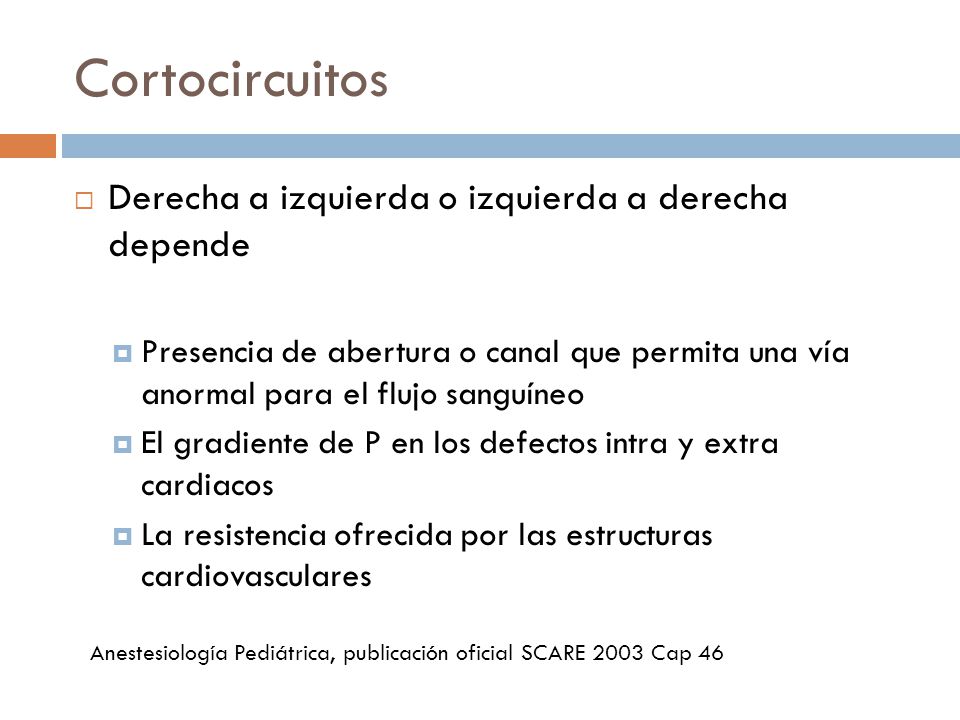 Cortocircuitos Derecha a izquierda o izquierda a derecha depende