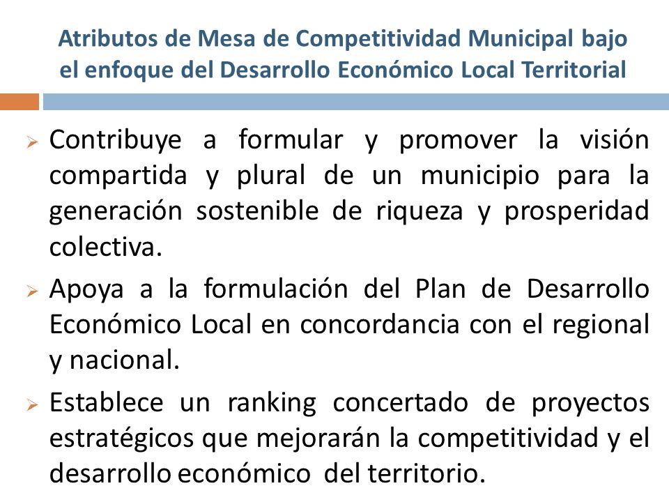 Atributos de Mesa de Competitividad Municipal bajo el enfoque del Desarrollo Económico Local Territorial