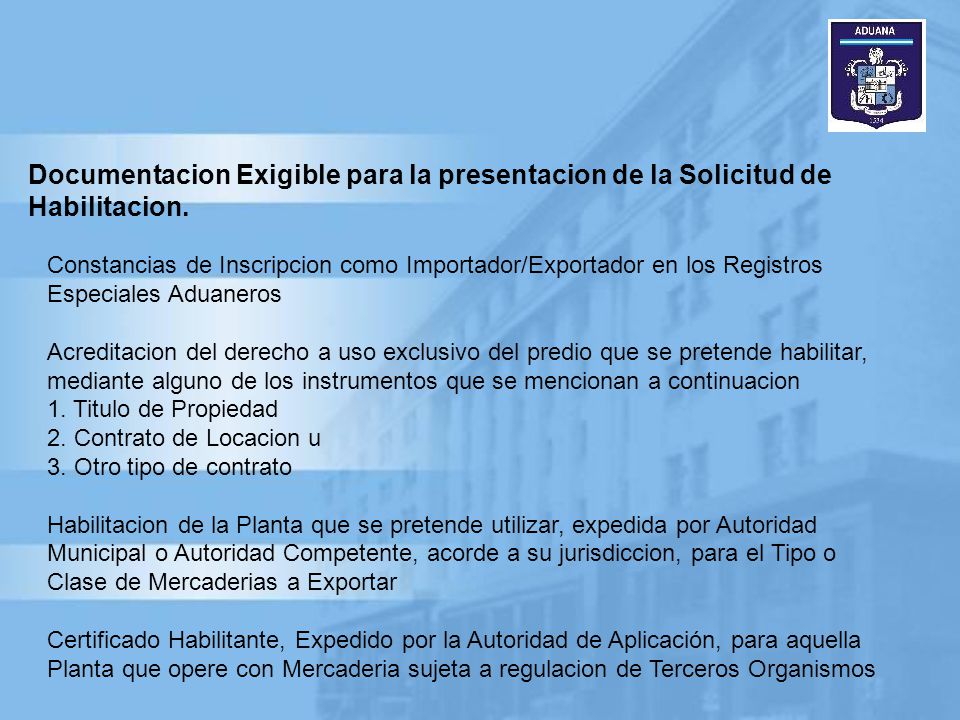 Documentacion Exigible para la presentacion de la Solicitud de Habilitacion.