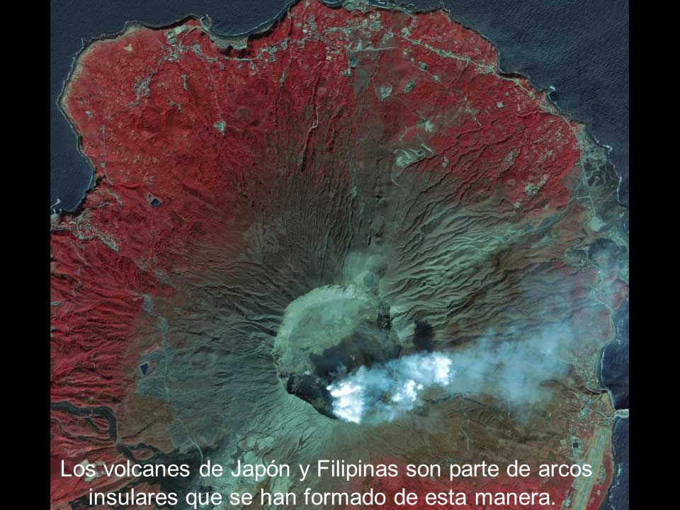 Los volcanes de Japón y Filipinas son parte de arcos insulares que se han formado de esta manera.