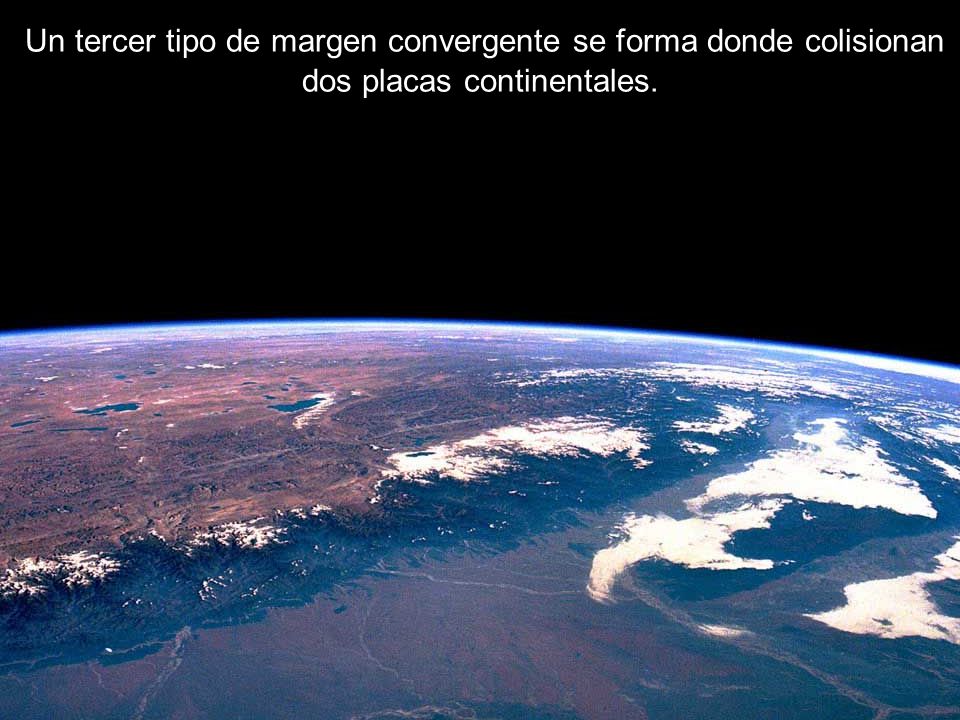 Un tercer tipo de margen convergente se forma donde colisionan dos placas continentales.