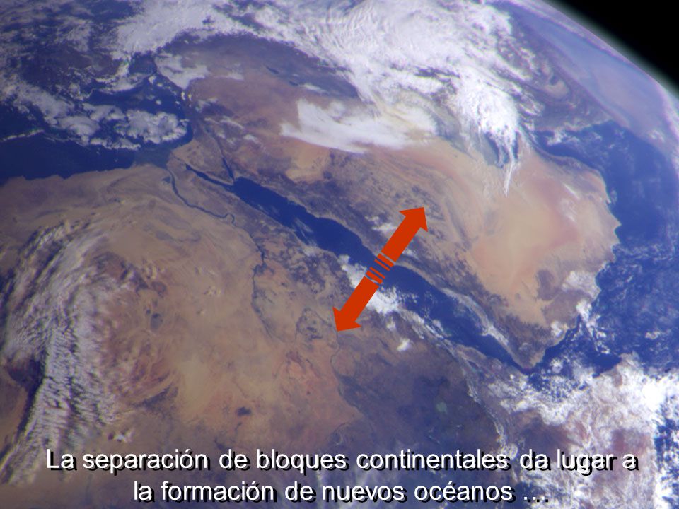 La separación de bloques continentales da lugar a la formación de nuevos océanos …