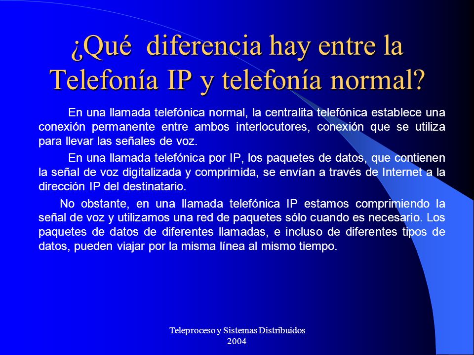 ¿Qué diferencia hay entre la Telefonía IP y telefonía normal