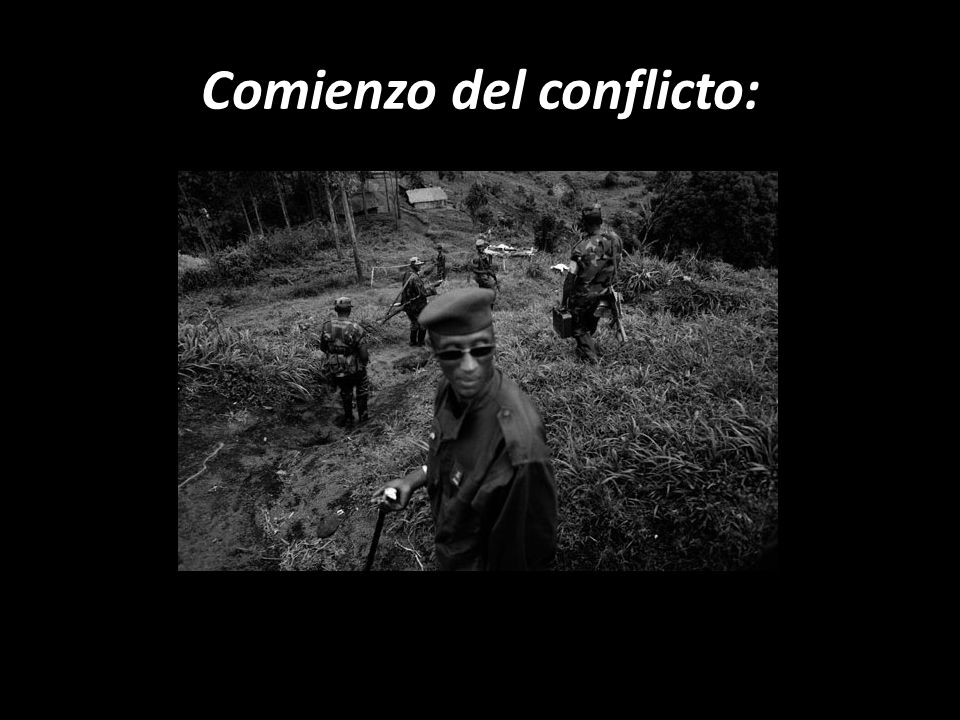 Comienzo del conflicto: