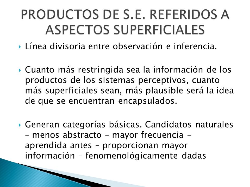 PRODUCTOS DE S.E. REFERIDOS A ASPECTOS SUPERFICIALES