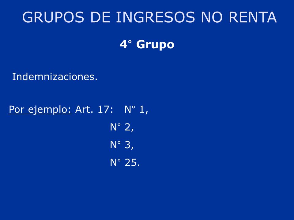 GRUPOS DE INGRESOS NO RENTA