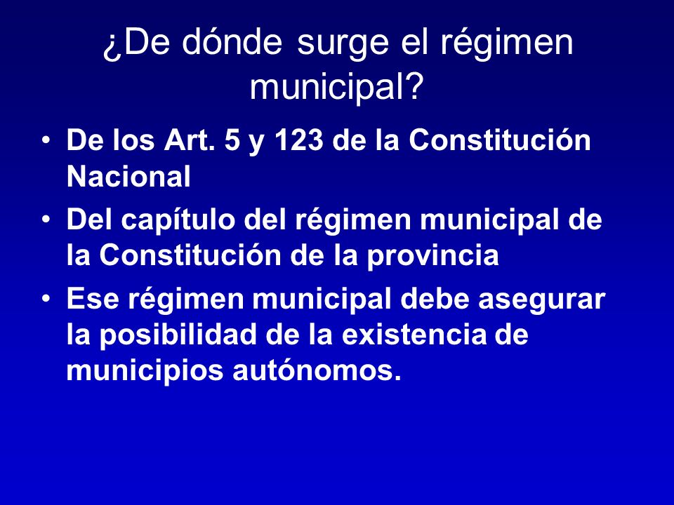 ¿De dónde surge el régimen municipal