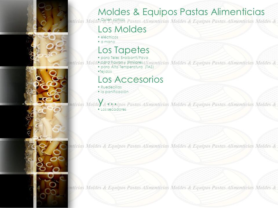 y … Moldes & Equipos Pastas Alimenticias Los Moldes Los Tapetes