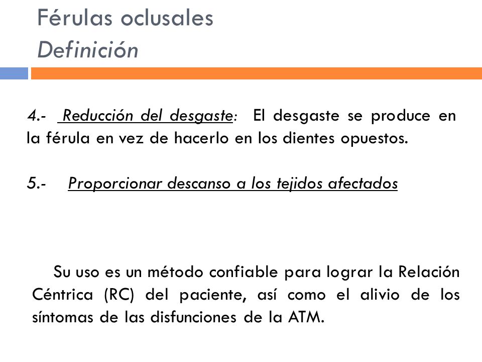 Férulas oclusales Definición