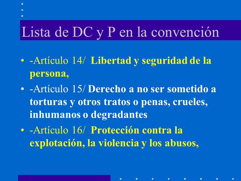 Lista de DC y P en la convención