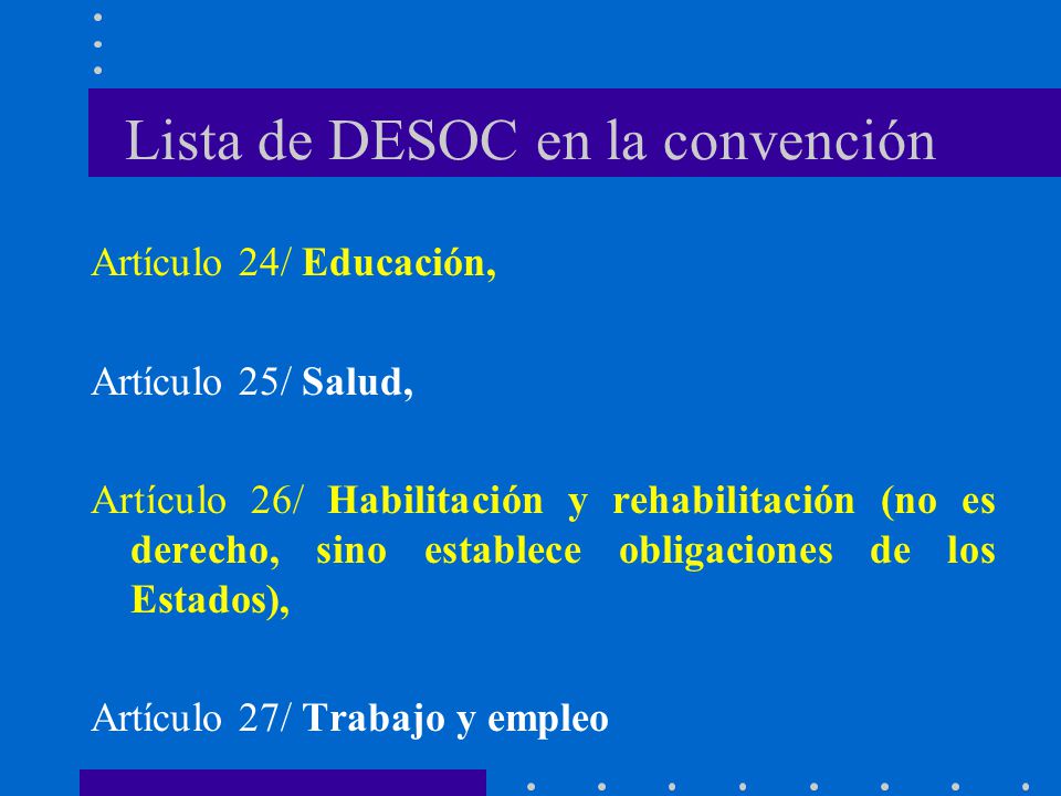 Lista de DESOC en la convención