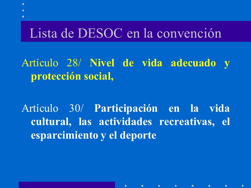 Lista de DESOC en la convención