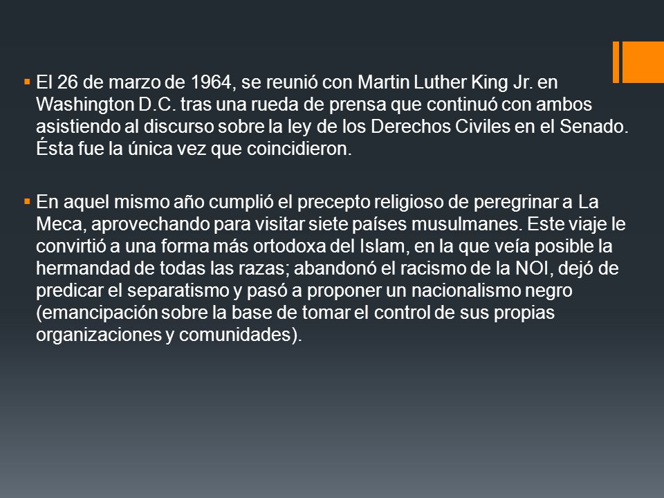 El 26 de marzo de 1964, se reunió con Martin Luther King Jr