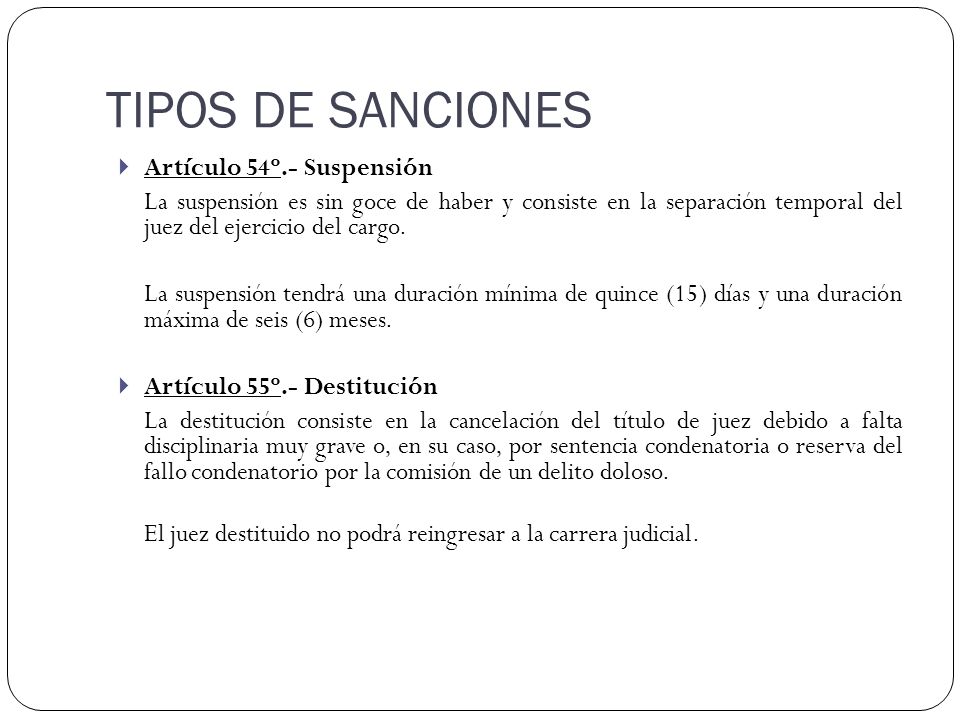 TIPOS DE SANCIONES Artículo 54º.- Suspensión