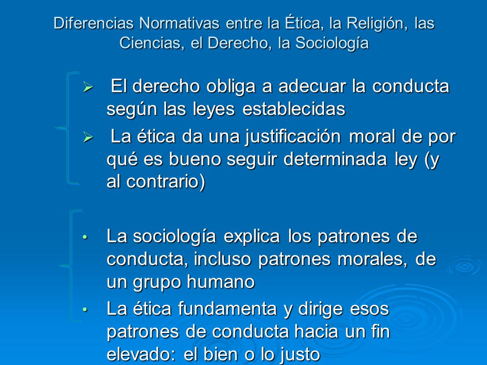 El derecho obliga a adecuar la conducta según las leyes establecidas
