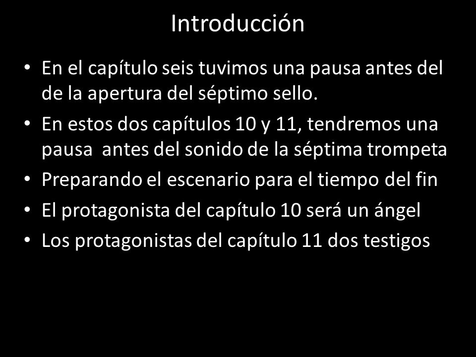 Introducción En el capítulo seis tuvimos una pausa antes del de la apertura del séptimo sello.