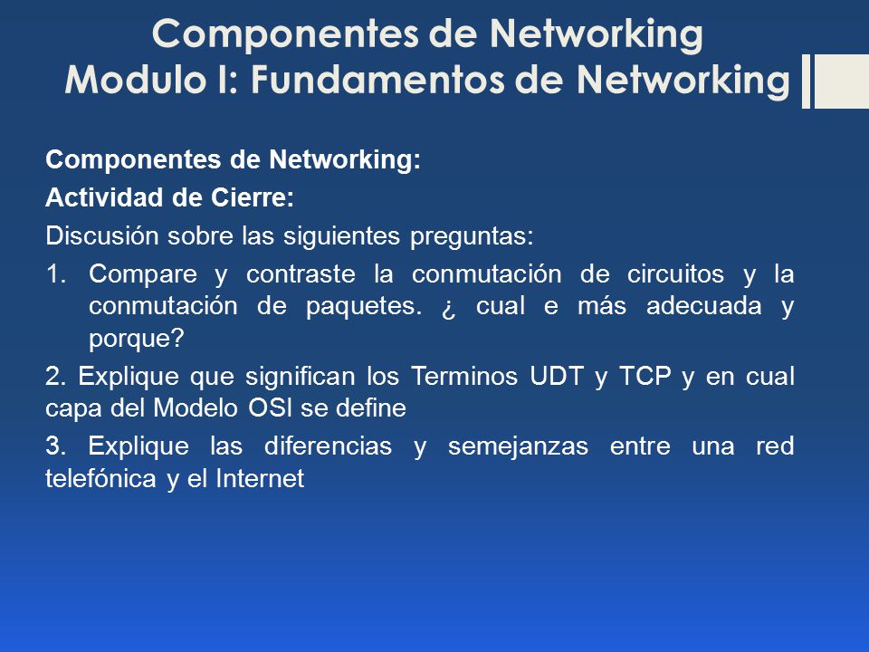 Componentes de Networking Modulo I: Fundamentos de Networking