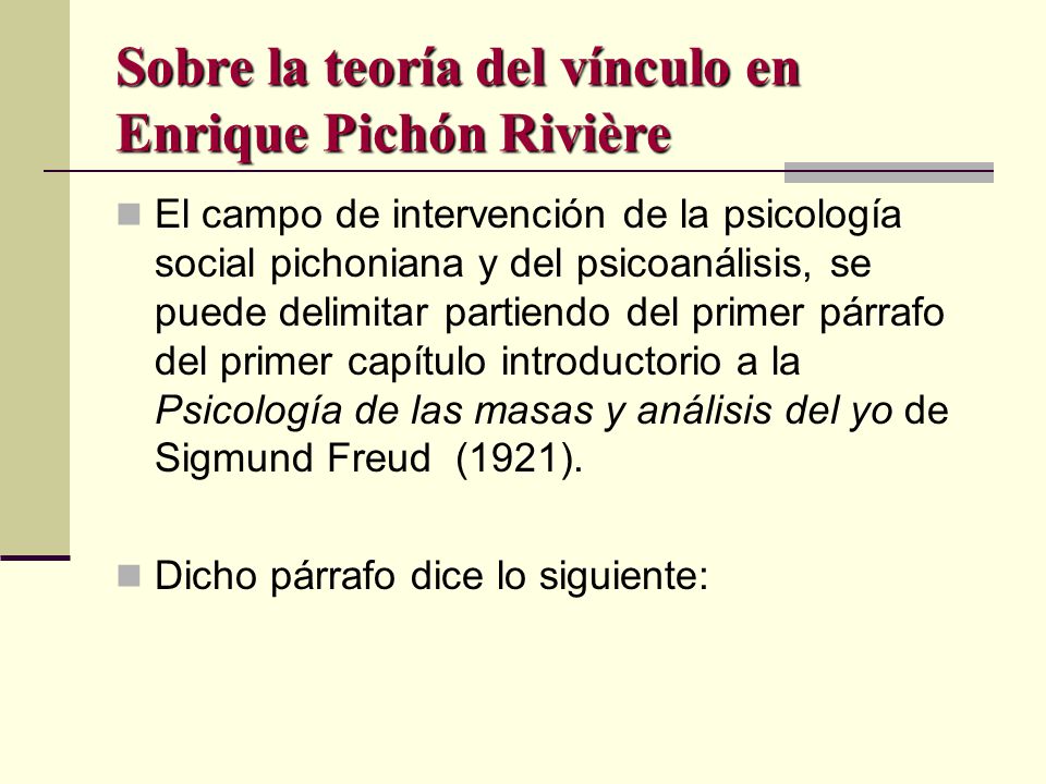 Sobre la teoría del vínculo en Enrique Pichón Rivière
