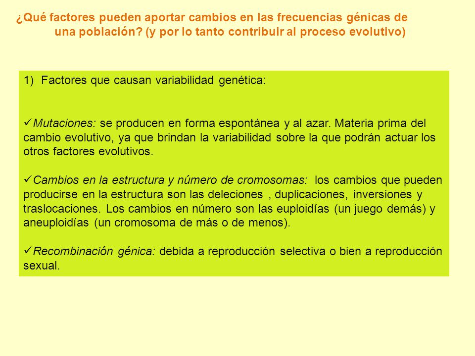 una población (y por lo tanto contribuir al proceso evolutivo)