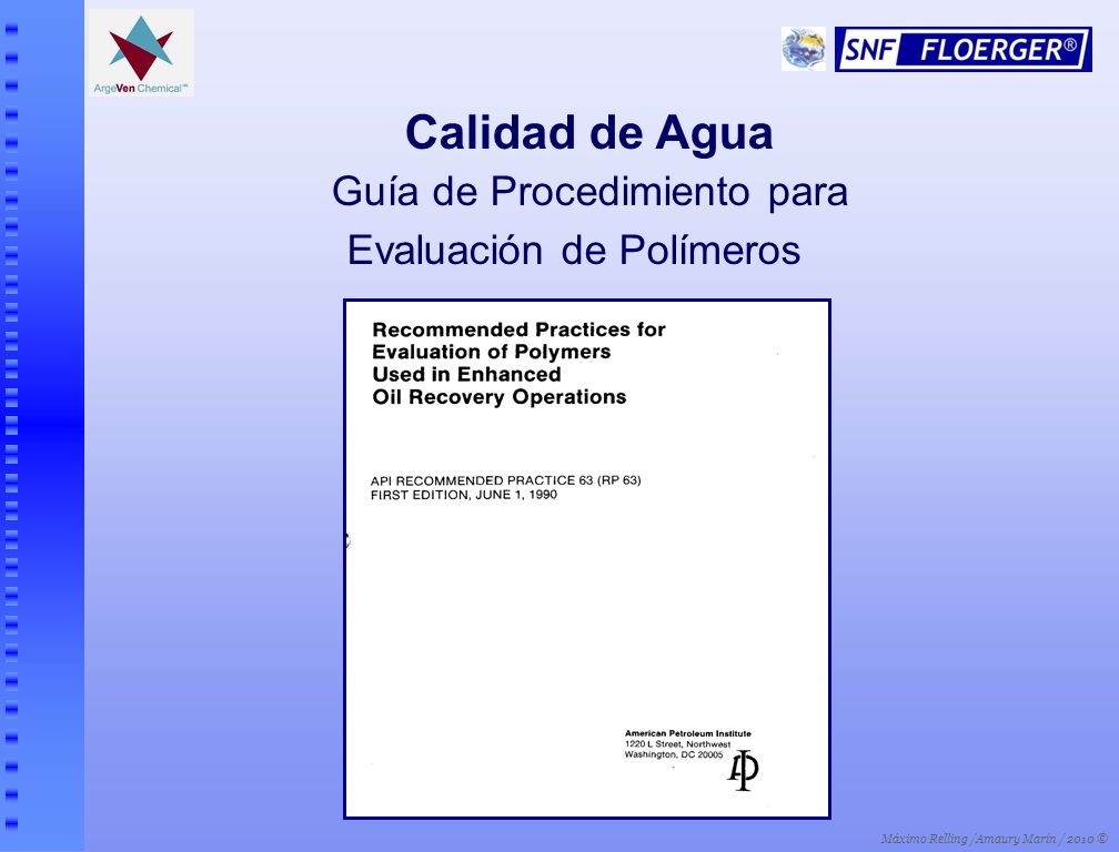 Calidad de Agua Guía de Procedimiento para Evaluación de Polímeros