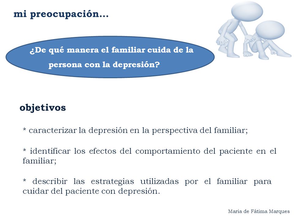 ¿De qué manera el familiar cuida de la persona con la depresión